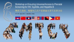 Workshop on ensuring universal access to prenatal screening for HIV, syphilis and hepatitis B.